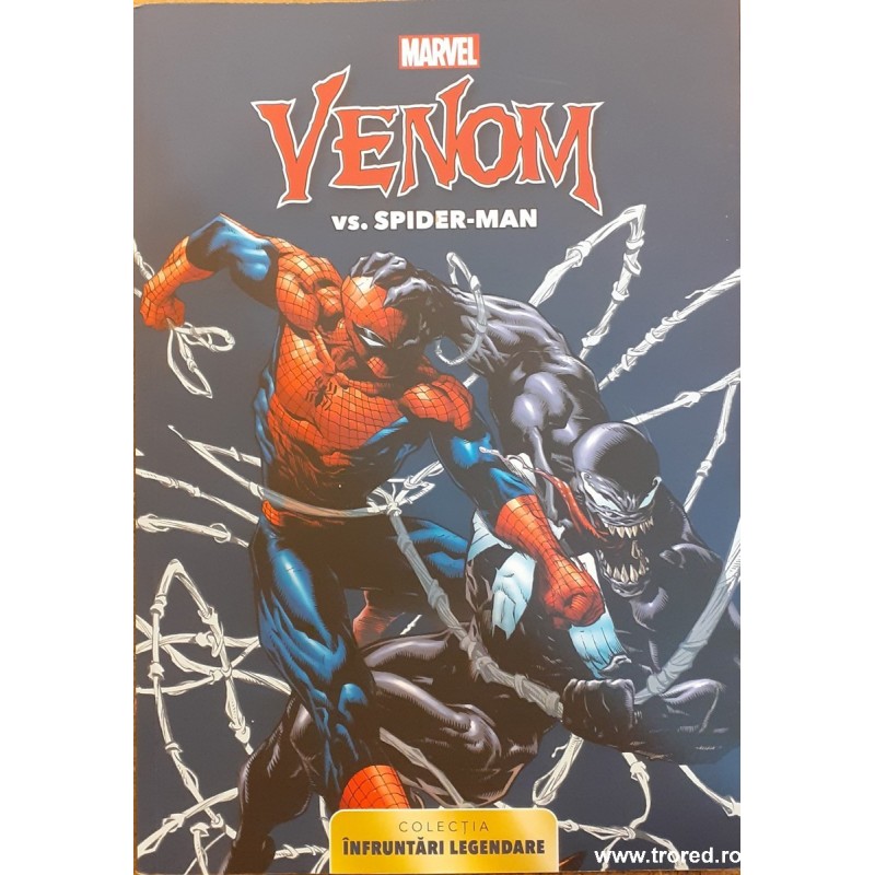 Banda desenata Venom vs. Spider-Man (colectia Infruntari legendare)