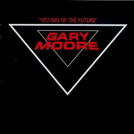 Gary Moore - Victmis of the Future 1983 - Disc Vinyl